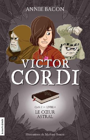 [Victor Cordi 04] • Le coeur astral